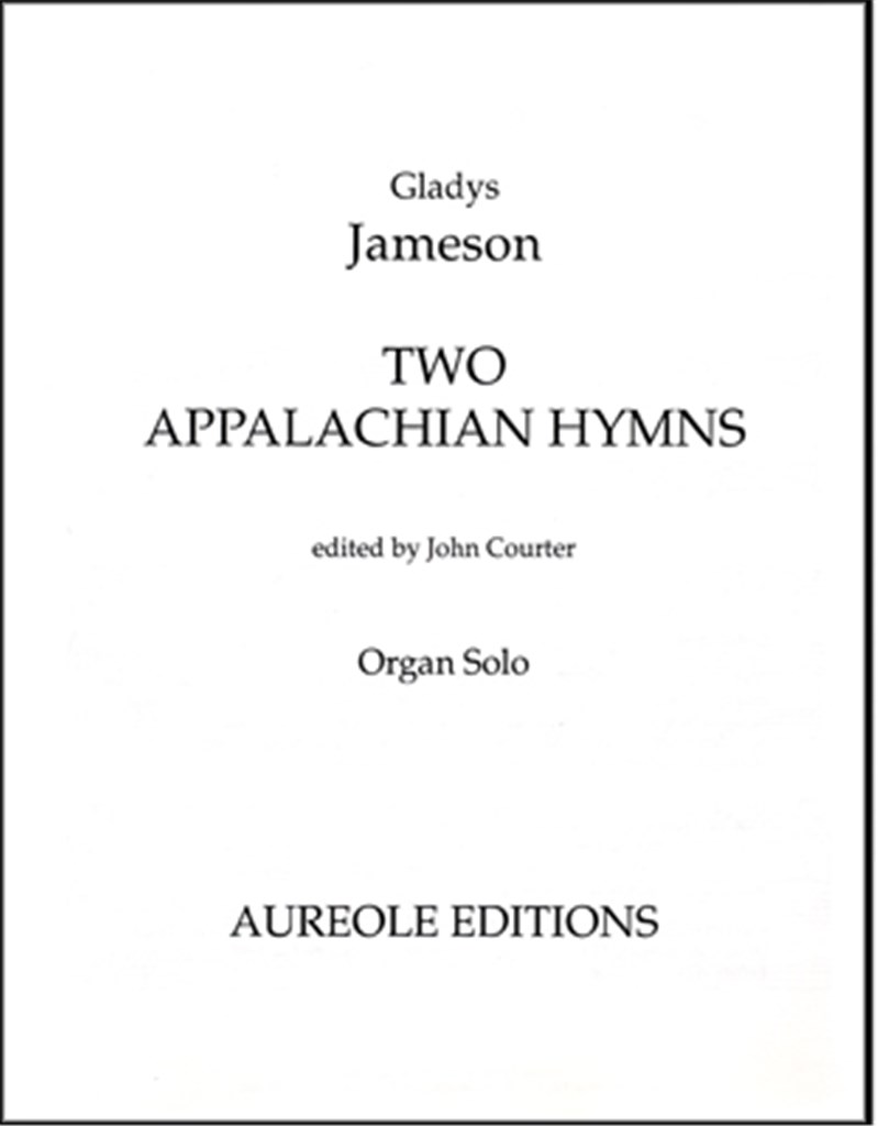 Two Appalachian Hymns